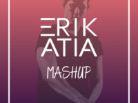 Erik Atia - Mashup Pack 2021