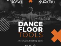 Bigardi&Mariotto - Dance Floor Tools Vol. 1