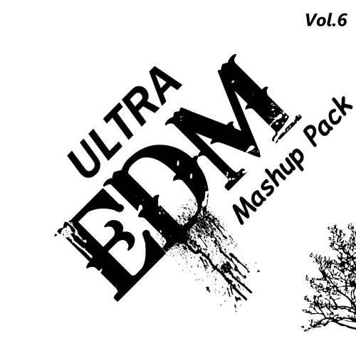 PeetGBeatz Ultra EDM Mashup Pack Volume 6