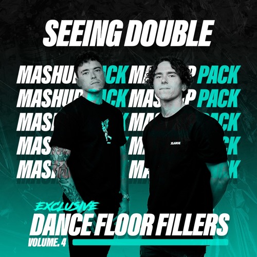 Seeing Double Dance Floor Fillers Vol.4 Mashup Pack