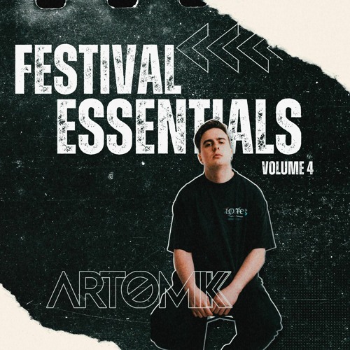 Artomik - Festival Essentials Volume 4