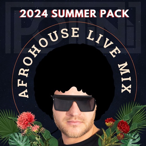 Afrohouse Summer 2024 Pack by Pollini