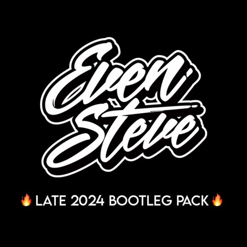 Even Steve Late 2024 Bootleg Pack