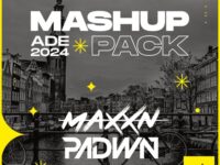 MAXXN & PADWN Mashup Pack Volume 2