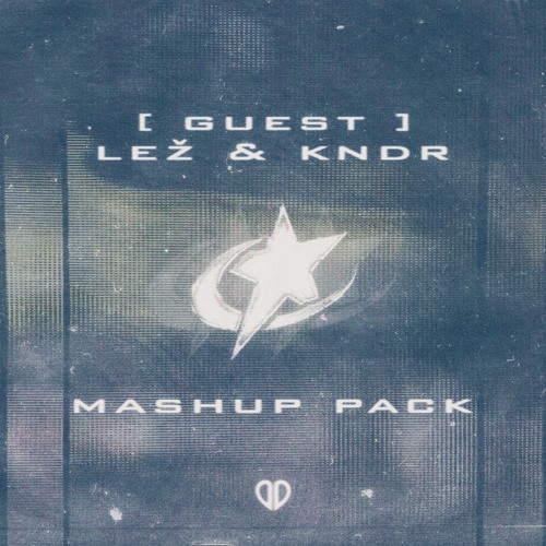 LEŽ & KNDR ADE Special 2024 Mashup Pack