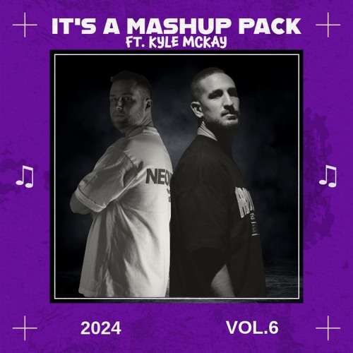 Hey It's Liron Mashup Pack Volume 6 Ft. Kyle Mckay