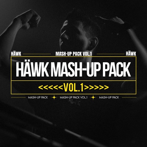 HÄWK Mashup Pack Vol.1