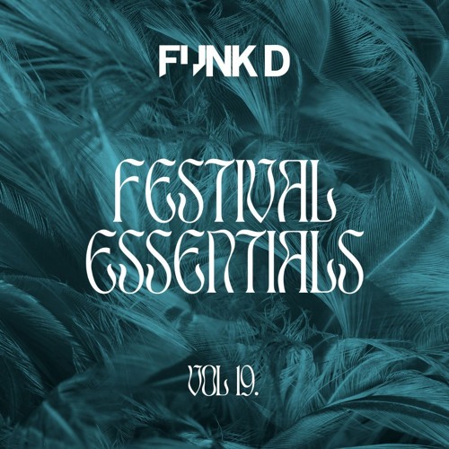 Funk D Festival Essentials Volume 19