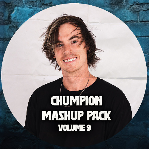 Chumpion Mashup Pack Volume 9