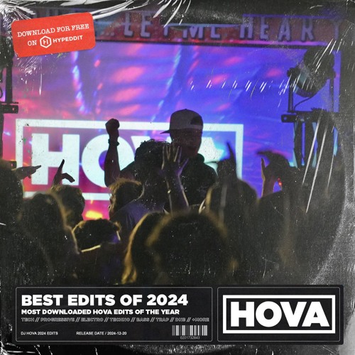 DJ HOVA - Best Edits Of 2024