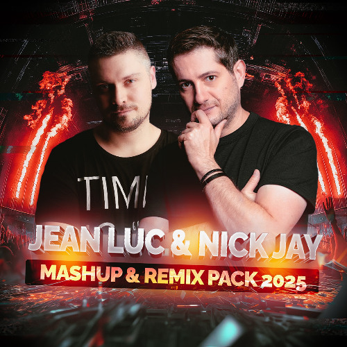 Jean Luc & Nick Jay Bootleg Pack 2025